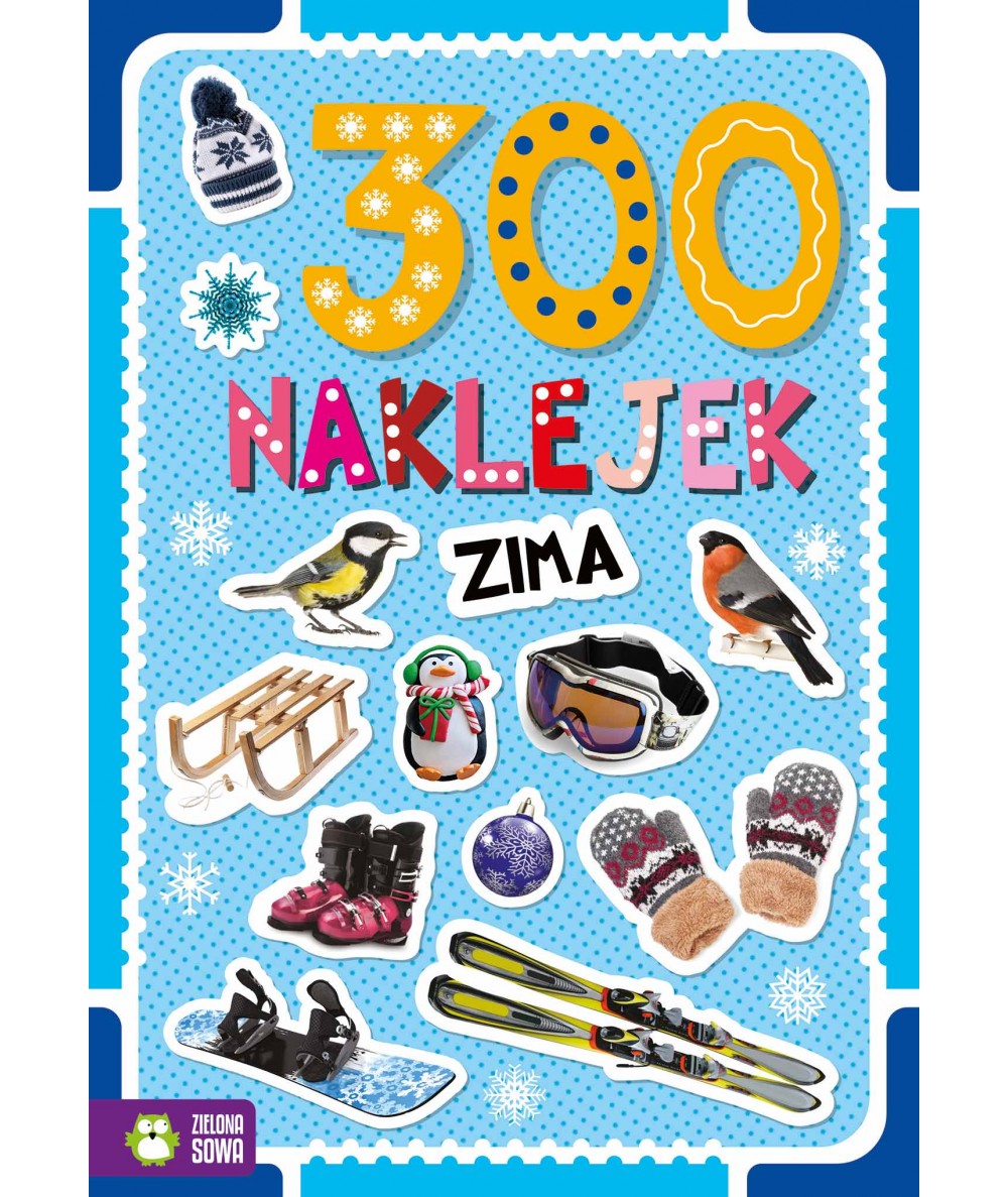 Książeczka edukacyjna 300 naklejek na zimę Zielona Sowa dla dzieci  4+