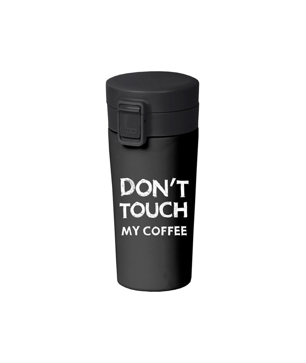 Kubek termiczny Don't touch my Coffee czarny 380ml